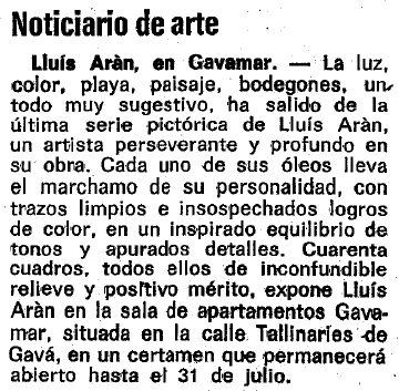 Notcia publicada al diari LA VANGUARDIA sobre una exposici del pintor Llus Aran als apartaments GAVAMAR (16 de Juliol de 1981)